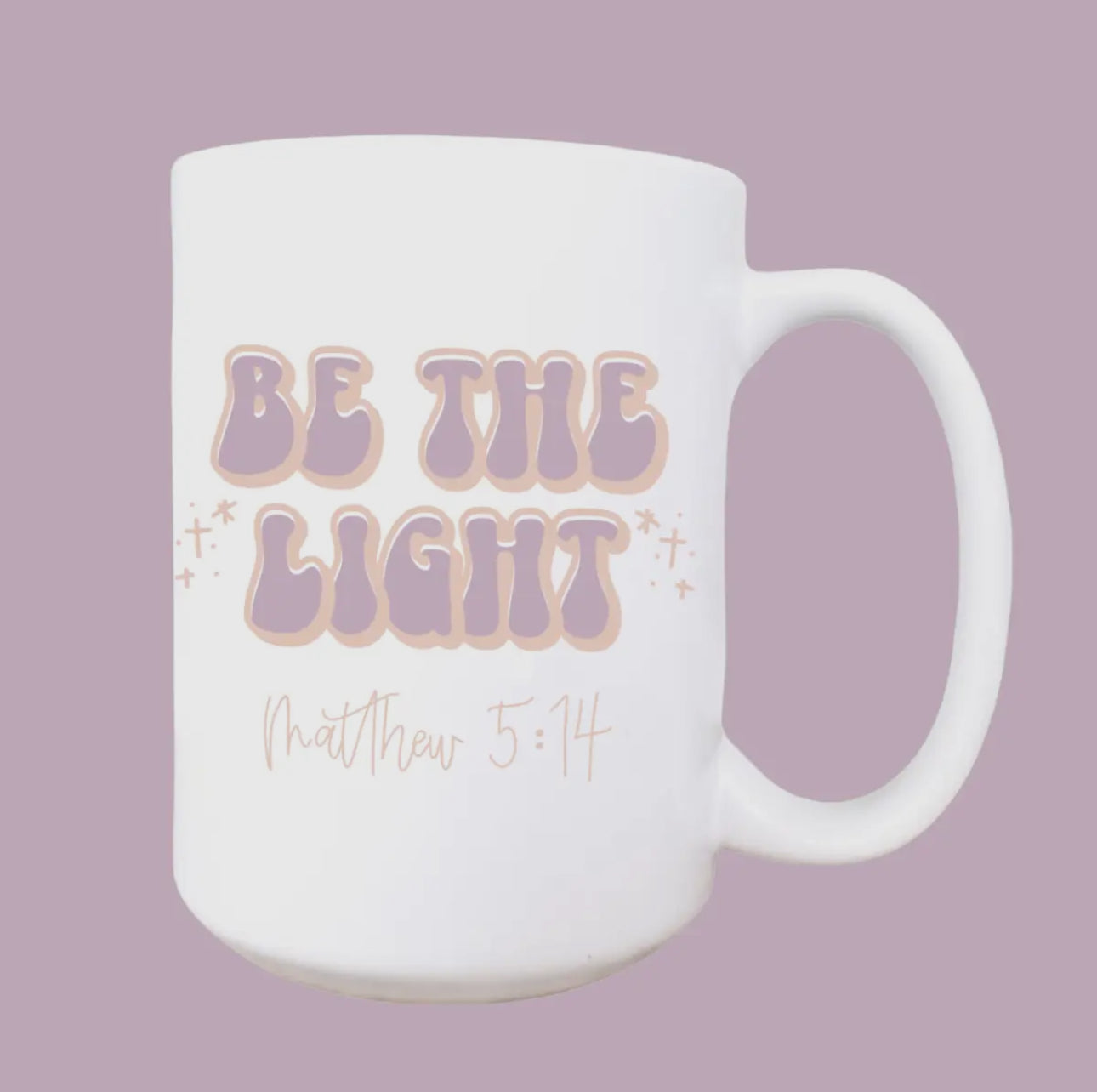 Be The Light Coffee Mug